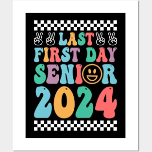 Last First Day Senior 2024 Posters and Art